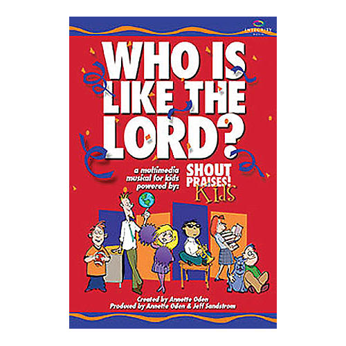 Who Is Like the Lord? (A Multimedia Musical for Kids) CD 10-PAK