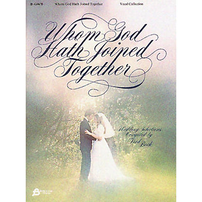 Fred Bock Music Whom God Hath Joined Together (Vocal Solo) Composed by Various