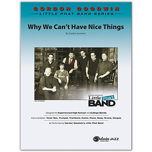 BELWIN Why We Can't Have Nice Things Conductor Score 6 (Professional / Very Advanced)