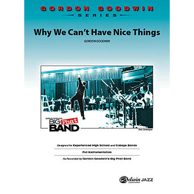 Alfred Why We Can't Have Nice Things Jazz Band Grade 6 Set
