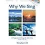 Shawnee Press Why We Sing (10 Inspirational Songs for Solo Voice) Book and CD pak composed by Greg Gilpin