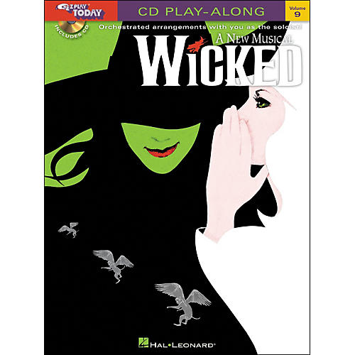 Wicked - A New Musical E-Z Play Today CD Play Along Volume 9 Book/CD