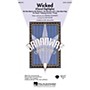 Hal Leonard Wicked (Choral Highlights) Combo Parts Arranged by Mark Brymer