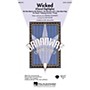 Hal Leonard Wicked (Choral Highlights) SAB Arranged by Mark Brymer