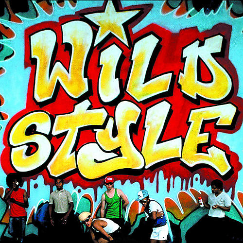 Wild Style (Original Soundtrack)