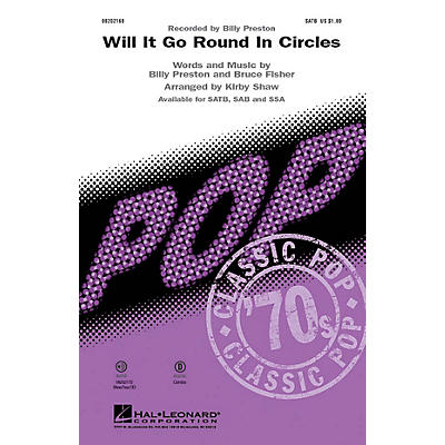 Hal Leonard Will It Go Round in Circles SATB by Billy Preston arranged by Kirby Shaw