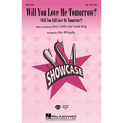 Hal Leonard Will You Love Me Tomorrow? SSA arranged by Alan Billingsley