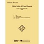 Edward B. Marks Music Company William Bolcom - Little Suite of Four Dances E.B. Marks Series Composed by William Bolcom