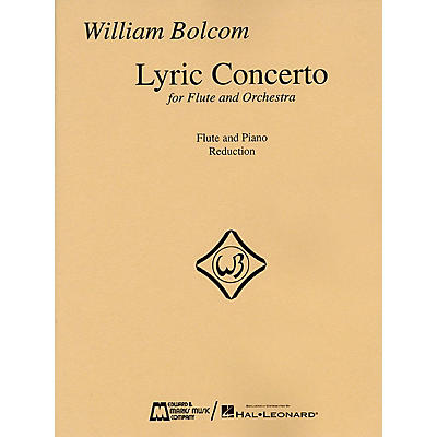 Edward B. Marks Music Company William Bolcom - Lyric Concerto for Flute and Orchestra (Piano Reduction) Woodwind Solo Series