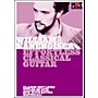 Hot Licks William Kanengiser: Effortless Classical Guitar DVD