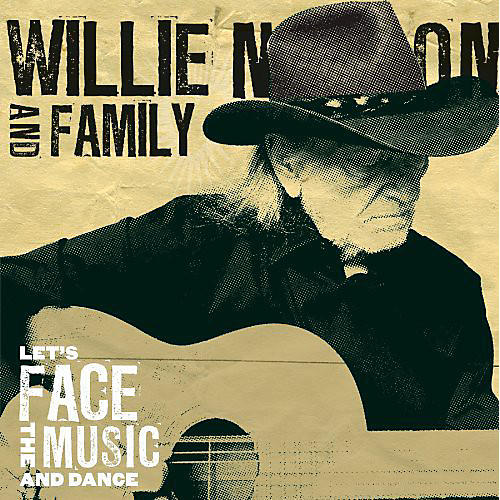 ALLIANCE Willie Nelson - Let's Face The Music and Dance