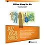 Alfred Willow Weep for Me Jazz Band Grade 3 Set