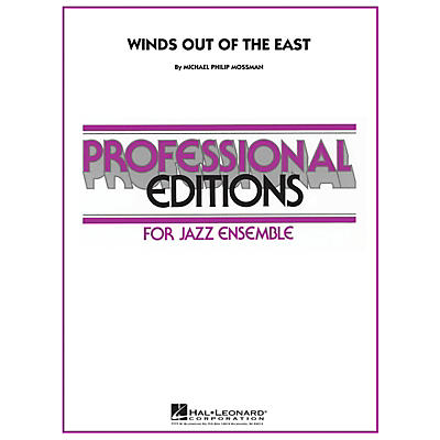 Hal Leonard Winds Out of the East Jazz Band Level 5 Composed by Michael Philip Mossman
