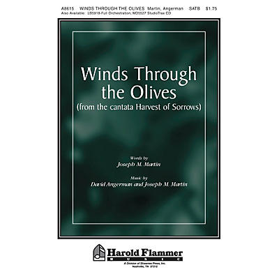 Shawnee Press Winds Through the Olives (from Harvest of Sorrows) SATB composed by Joseph M. Martin