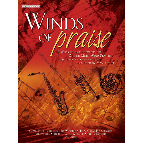 Shawnee Press Winds of Praise (Piano/Score) Piano Part Arranged by Stan Pethel