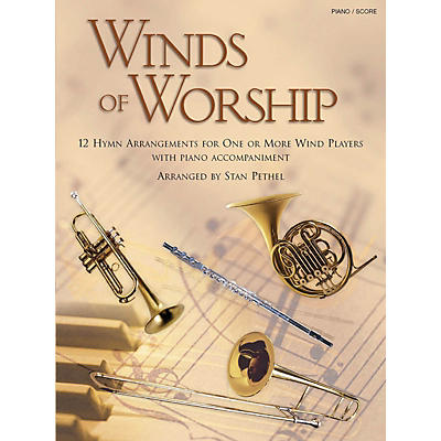 Shawnee Press Winds of Worship (Piano/Score) Piano Arranged by Stan Pethel