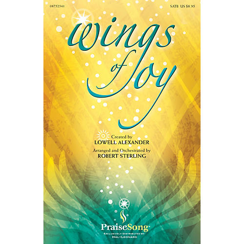 Wings of Joy DVD TRACK WITH CLICK TRACK Arranged by Robert Sterling