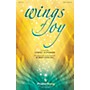PraiseSong Wings of Joy PREV CD PAK Arranged by Robert Sterling
