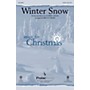 PraiseSong Winter Snow SATB by Audrey Assad arranged by Bruce Greer