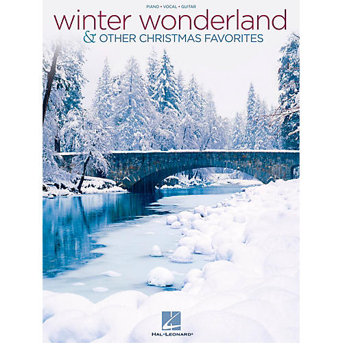 Winter Wonderland & Other Christmas Favorites Piano/Vocal/Guitar Songbook