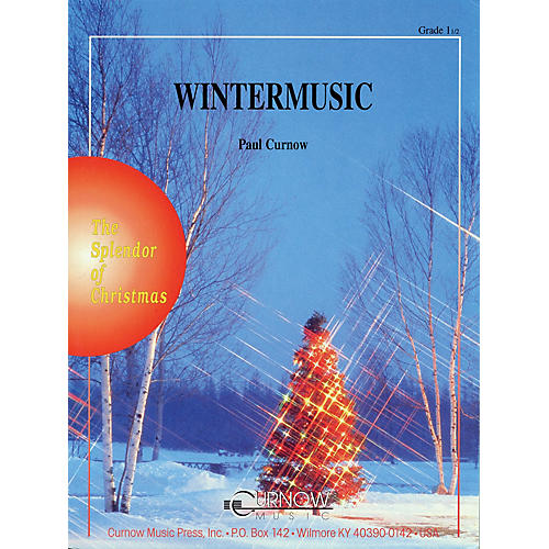 WinterMusic (Grade 1.5 - Score and Parts) Concert Band Level 1.5 Arranged by Paul Curnow