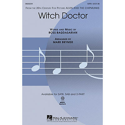Hal Leonard Witch Doctor (from Alvin and the Chipmunks) SATB arranged by Mark Brymer