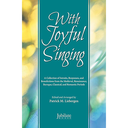 JUBILATE With Joyful Singing - Preview Pack (SATB Choral Book & Listening CD)