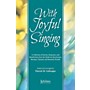 JUBILATE With Joyful Singing - SATB Choral Book