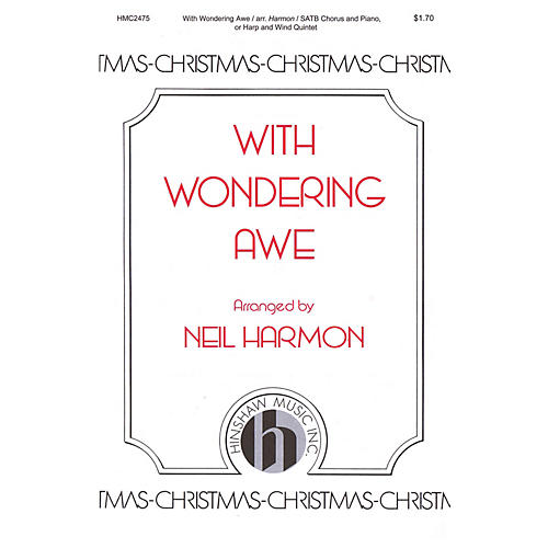 Hinshaw Music With Wondering Awe SATB arranged by Neil Harmon