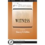 PAVANE Witness SATB DV A Cappella arranged by Stacey Gibbs