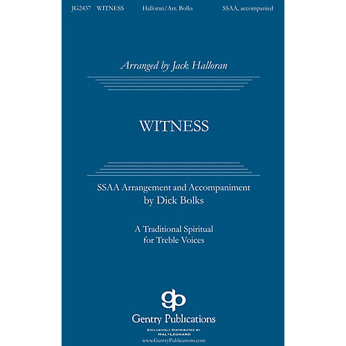 Gentry Publications Witness SSAA arranged by Jack Halloran