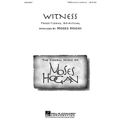 Hal Leonard Witness TTBB Div A Cappella arranged by Moses Hogan