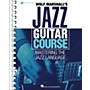Hal Leonard Wolf Marshall's Jazz Guitar Course - Mastering the Jazz Language Book/Online Audio