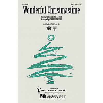 Hal Leonard Wonderful Christmastime SATB by Paul McCartney arranged by Alan Billingsley