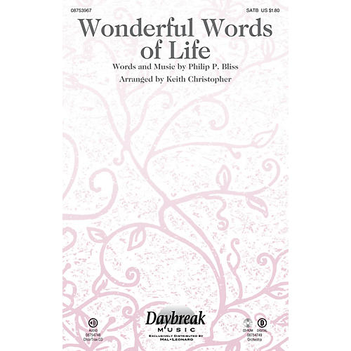 Daybreak Music Wonderful Words of Life CHOIRTRAX CD Arranged by Keith Christopher