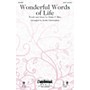 Daybreak Music Wonderful Words of Life SATB arranged by Keith Christopher