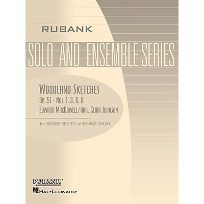 Rubank Publications Woodland Sketches, Op. 51 (Brass Sextet or Choir - Grade 2) Rubank Solo/Ensemble Sheet Series