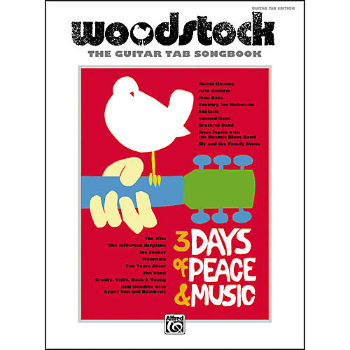 Woodstock: The Guitar TAB Songbook