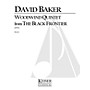 Lauren Keiser Music Publishing Woodwind Quintet (From The Black Frontier) LKM Music Series by David Baker