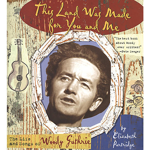 Woody Guthrie - This Land Was Made for You and Me Hardcover Book