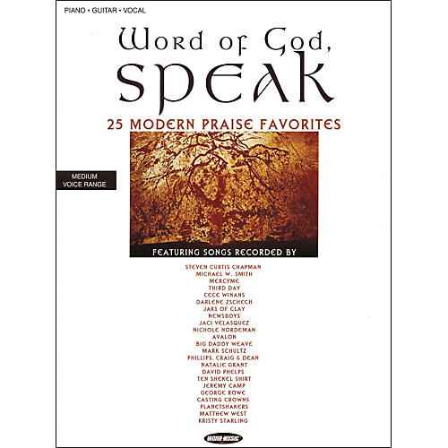 Word of God Speak Piano, Vocal, Guitar Songbook