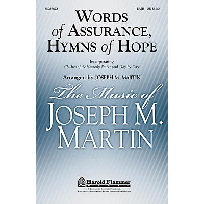 Shawnee Press Words of Assurance, Hymns of Hope SATB arranged by Joseph M. Martin