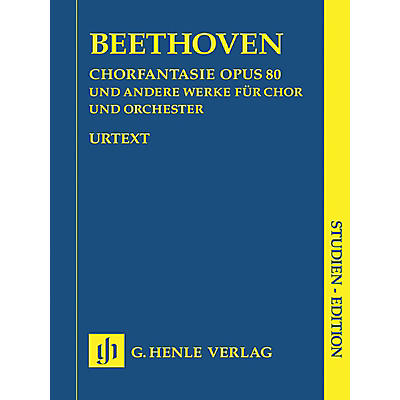 G. Henle Verlag Works for Choir and Orchestra Op. 80, 112, 118, 121b, 122, WoO 95 Henle Study Scores by Beethoven