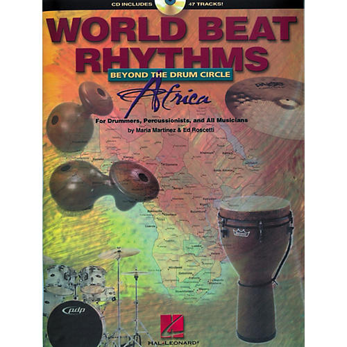 World Beat Rhythms Africa: Beyond the Drum Circle (Book/CD)