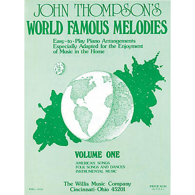Willis Music World Famous Melodies - Book 1 (Early to Mid-Inter Level) Willis Series