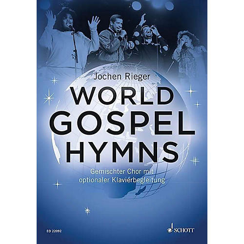 Schott World Gospel Hymns SATB with Piano Composed by Various