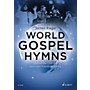Schott World Gospel Hymns SATB with Piano Composed by Various
