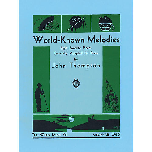 World-Known Melodies (Mid-Inter Level) Willis Series