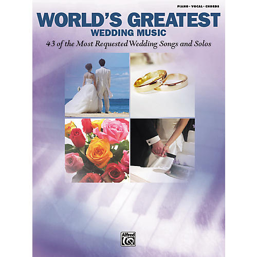 World's Greatest Wedding Music Piano/Vocal/Chords