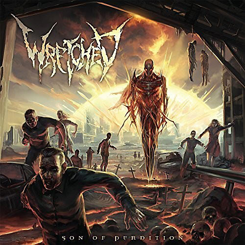Wretched - Son of Perdition
